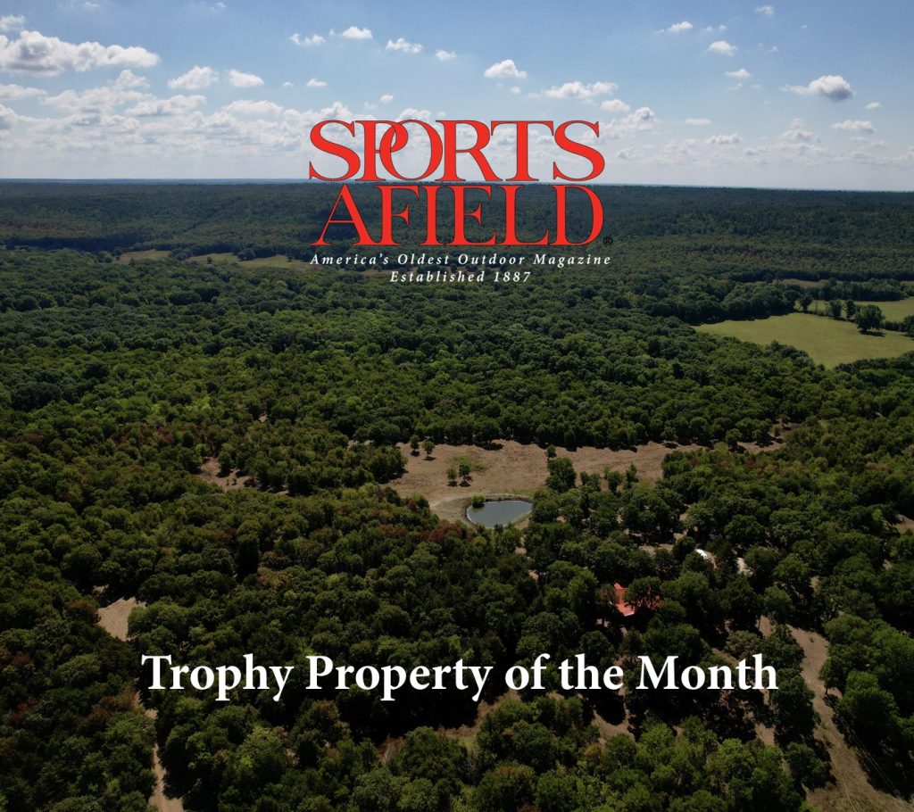Trophy Property of the Month Sports Afield Trophy Properties