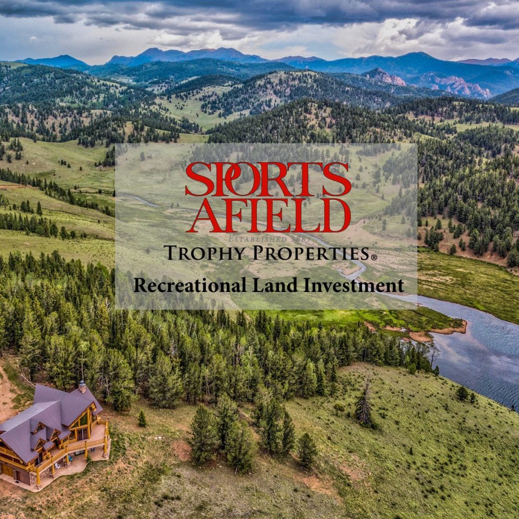 Recreational Land Investment Sports Afield Trophy Properties