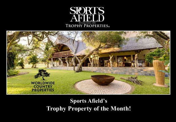 Sports Afield Trophy Property of the Month